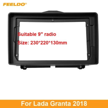 FEELDO Car Audio 9-Инчов Адаптер За Панела С Голям Екран За Lada Granta 2Din Dash DVD-Плейър Комплект Монтажна Панел Рамка