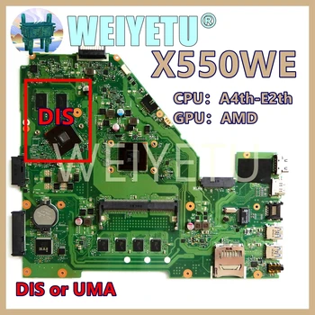 X550WE A4/E1/E2 Процесор 2G/4G Оперативна Памет UMA/PM дънна Платка За Лаптоп ASUS X550WE X550E X552W X550WA X550WAK X550W D552W F550W дънната Платка