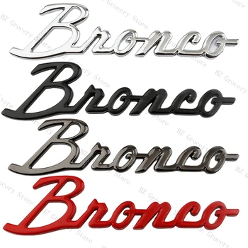 Метален стикер на крило на колата за полагане на Ford Bronco Буквално икона Авто Странична Емблема на Стикер за Декорация