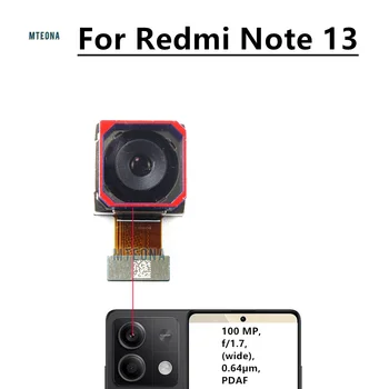 Оригиналната основна широката задна камера за Xiaomi Redmi Note 13, камера модул с изглед отзад, 100 Mp, Резервни части за замяна на