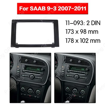 Радиото в автомобила на 2 din за SAAB 9-3 2007-2011 г., Setup таблото CD / DVD-плейър, предна панел, външна рамка, панел